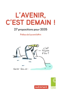 L'avenir, c'est demain !