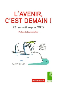 L'avenir, c'est demain !