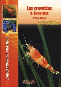 Les crevettes et écrevisses d'eau douce