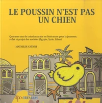 Le poussin n'est pas un chien