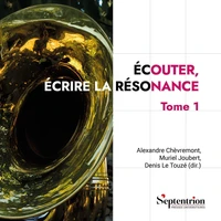 Ecouter, écrire la résonance