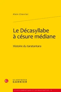 Le décasyllabe à cesure médiane