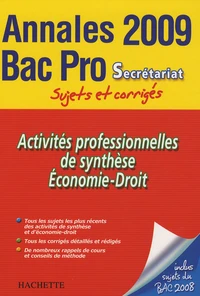 Activités professionnelles de synthèse, Economie-Droit Bac Pro Secrétariat