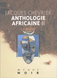 Anthologie Africaine. Tome 2, La Poesie