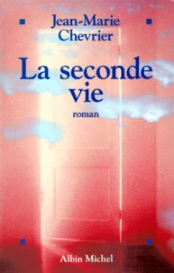 La seconde vie