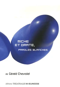 Miche et Drate
