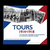 Tours 1914 -1918