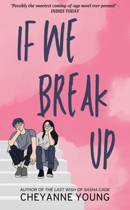  Cheyanne Young - If We Break Up.