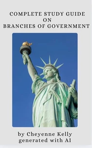 Complete Study Guide On Branches Of Government