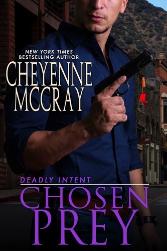  Cheyenne McCray - Chosen Prey - Deadly Intent, #5.