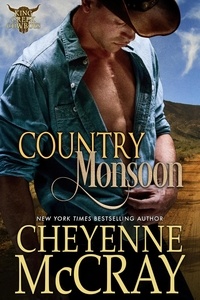 Cheyenne McCray - Country Monsoon - King Creek Cowboys, #5.