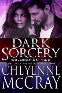  Cheyenne McCray - Dark Sorcery Collection Two.