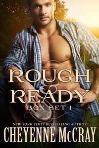  Cheyenne McCray - Rough and Ready Box Set One - Rough and Ready.