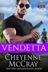  Cheyenne McCray - Vendetta - Code R.E.D., #3.