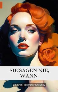 Sie sagen nie, wann
