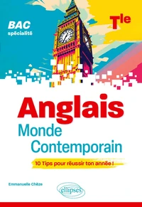 Anglais monde contemporain Tle Spécialité BAC