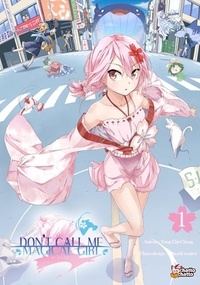 Chi-Cheng Yang et  SimonCreative - Don’t Call Me Magical Girl, I’m OOXX Tome 1 : .