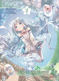 Don’t Call Me Magical Girl, I’m OOXX Tome 2