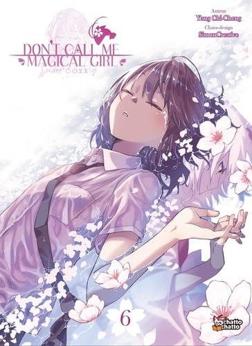 Chi-Cheng Yang - Don't call me magical girl, I'm OOXX Tome 6 : .