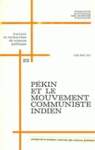 Pékin et le mouvement communiste indien
