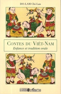 Chi-Lan Do-Lam - Contes du Viêt-Nam - Enfance et tradition orale.