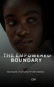  Chi - The Empowered Boundary.
