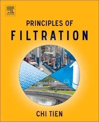 Chi Tien - Principles of Filtration.