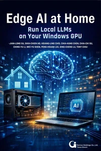 Edge AI at Home: Run Local LLMs on Your Windows GPU