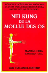 NEI KUNG DE LA MOELLE DES OS.