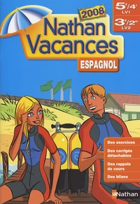 Nathan Vacances Espagnol 5e 4e LV1 3e 2de LV2