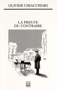 La Preuve du contraire