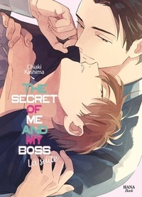 Chiaki Kashima - The Secret of Me and My Boss Tome 2 : .