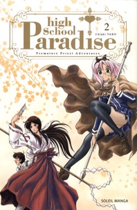 Chiaki Taro - High School Paradise Tome 2 : .