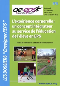 L'expérience corporelle : un concept intégrateur au service de l'éducation de l'élève en EPS