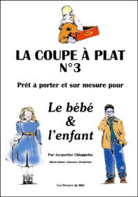 La coupe à plat N° 3