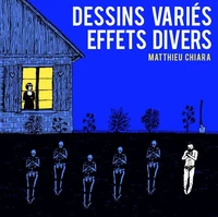Dessins variés, effets divers