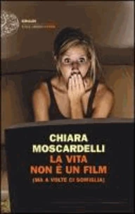 La vita non è un film