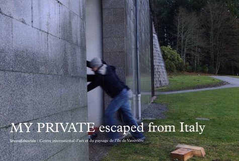 Chiara Parisi et Barbara Casavecchia - My private escaped from Italy.
