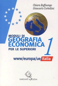 Moduli de geografia economica per le superiori 1
