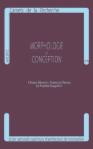 Chiara Silvestri et François Fleury - Morphologie et conception.