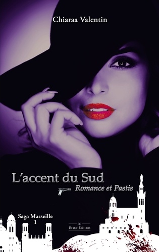 L'accent du sud. Romance et Pastis