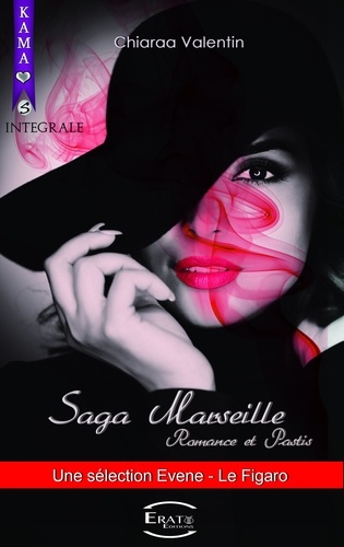 Saga Marseille. Romance et Pastis