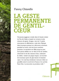 La geste permanente de Gentil-Coeur