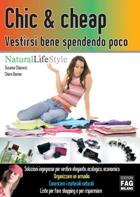 Chic &amp; cheap. Vestirsi bene spendendo poco