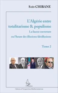 L'Algérie entre totalitarisme & populisme