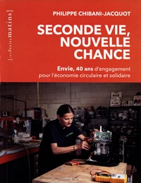 Seconde vie, nouvelle chance