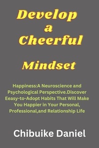  Chibuike Daniel - Develop a Cheerful Mindset - 4, #100.