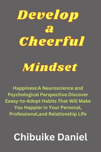  Chibuike Daniel - Develop a Cheerful Mindset - 4, #100.
