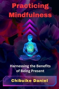  Chibuike Daniel - Practicing Mindfulness.