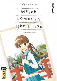 March comes in like a lion - Tome 2